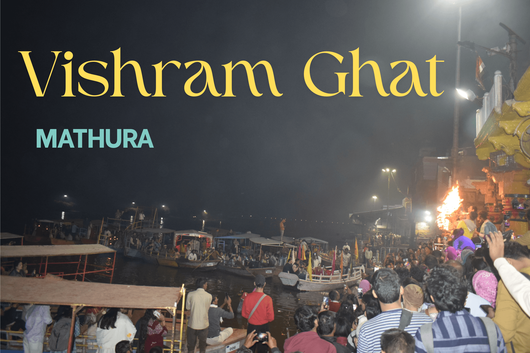 Vishram Ghat | Mathura