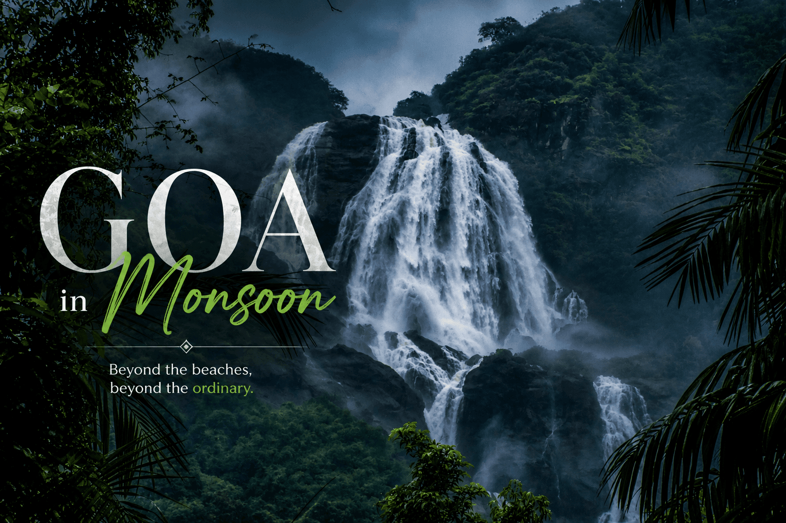 Lush green Goa landscape with waterfalls and hills during monsoon